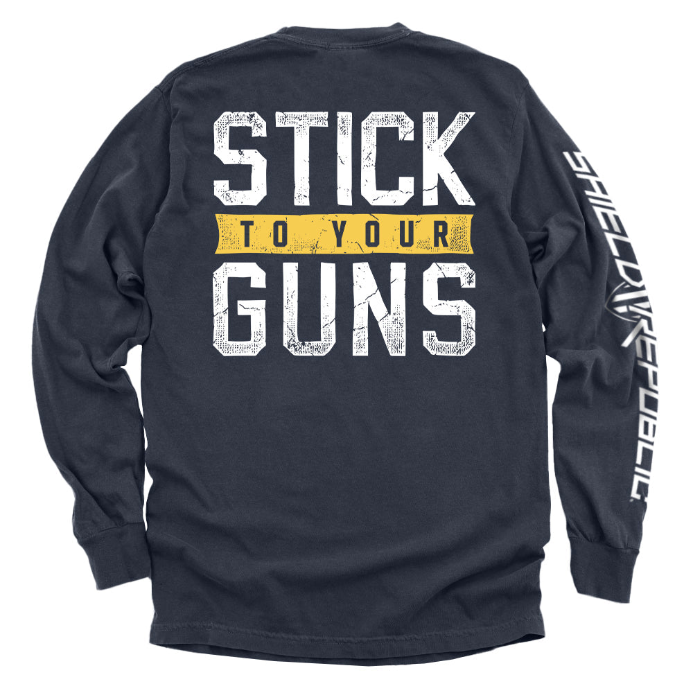 Stick To Your Guns