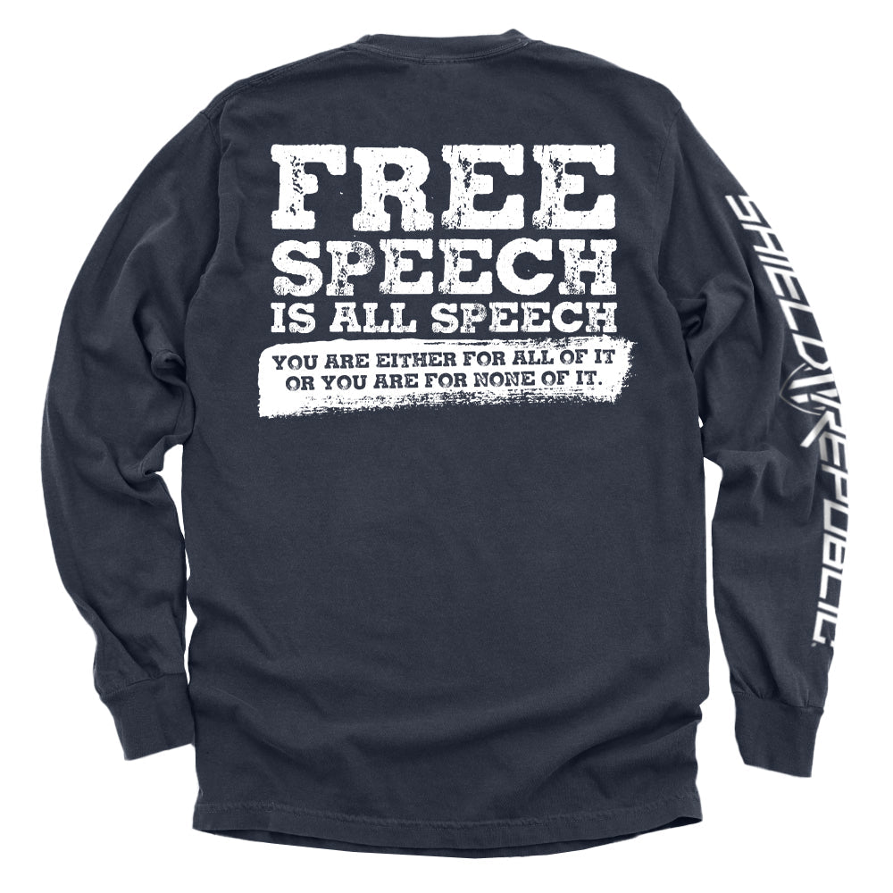 Free Speech Is All Speech Shirts