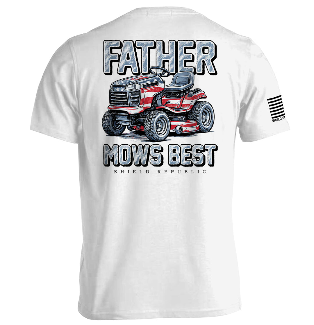 Father Mows Best Stars and Stripes Shirts