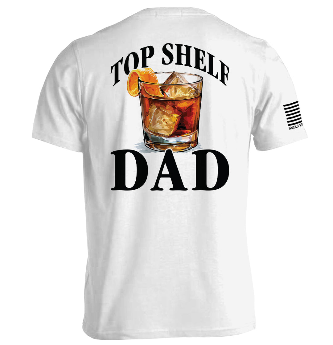Top Shelf Dad Old Fashioned Shirts