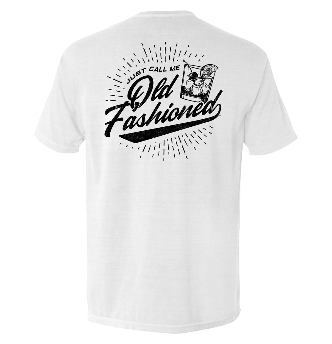 Just Call Me Old Fashioned Shirts
