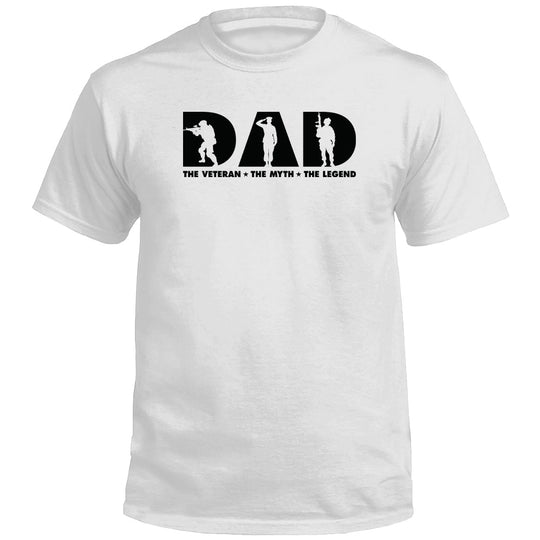 Dad The Veteran The Myth The Legend Shirts (front)