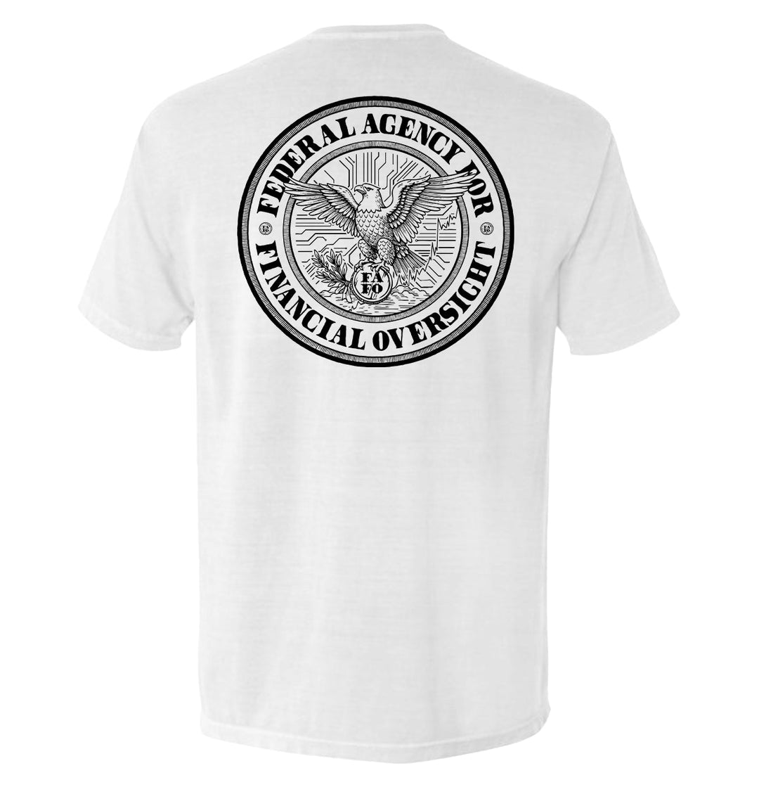 Federal Agency for Financial Oversight FAFO Shirts