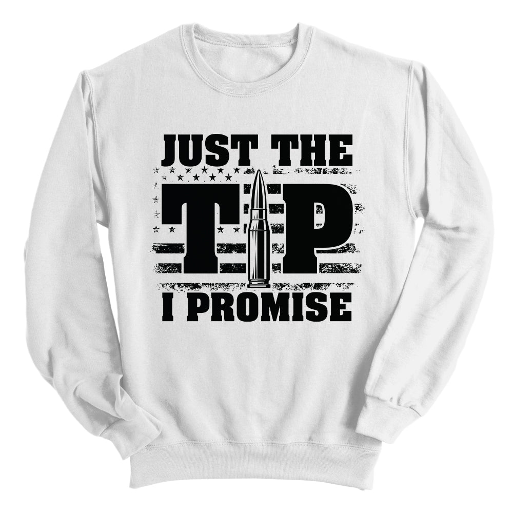 Just The Tip I Promise Flag (Front)