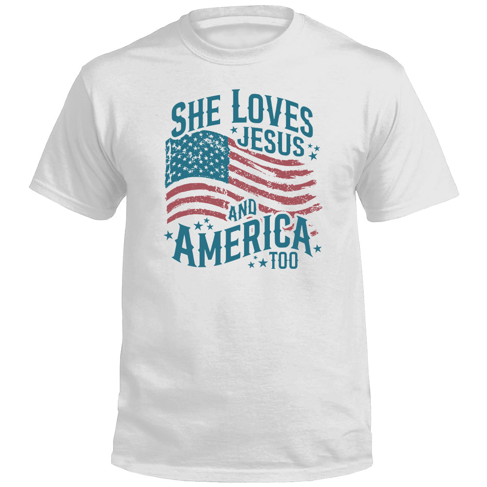 She Loves Jesus And America Too Shirts (front)