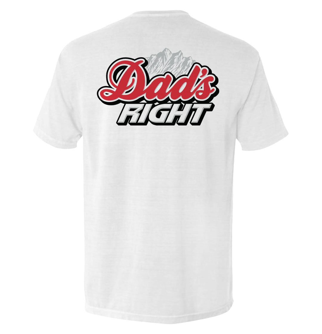 Dad's Right Shirts